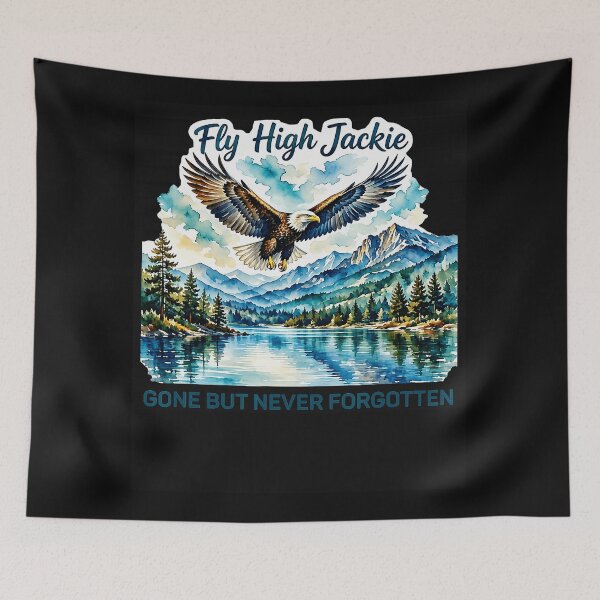 Item preview, Fly High Jackie Gone But Never Forgotten Memorial Remembrance Loved One Tribute designed and sold by CharlieConon.