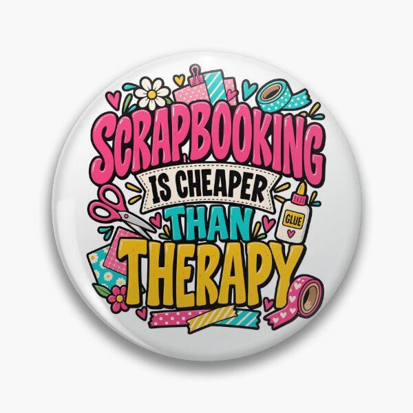 Item preview, Scrapbooking Is Cheaper Than Therapy Funny Scrapbooker Craft Humor designed and sold by ZIGLWORKS.