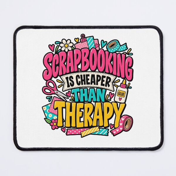 Item preview, Scrapbooking Is Cheaper Than Therapy Funny Scrapbooker Craft Humor designed and sold by ZIGLWORKS.