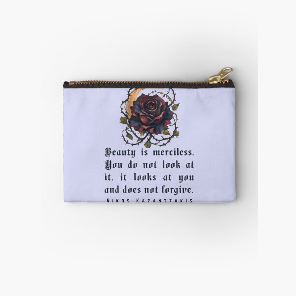Item preview, Nikos Kazantzakis quote: Beauty is merciless. You do not look at it, it looks at you and does not forgive. designed and sold by artbleed.