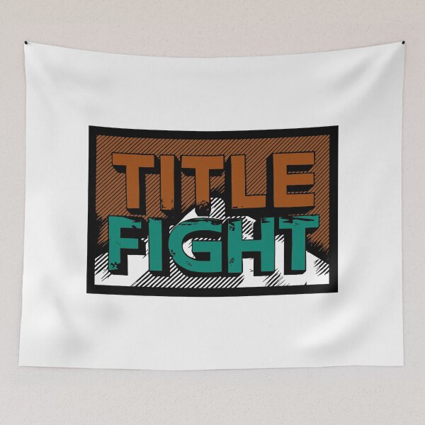 Item preview, Title Fight Awesome designed and sold by EthannThompson.