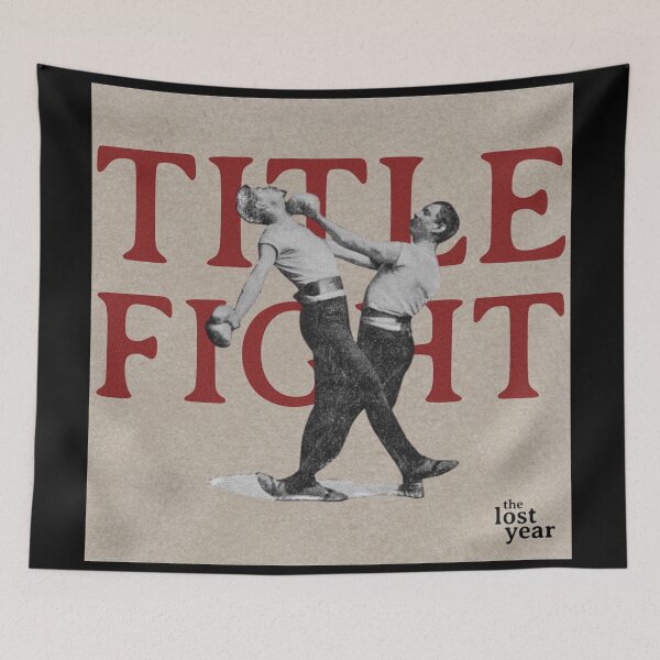 Item preview, Title Fight The Lost Year designed and sold by EthannThompson.