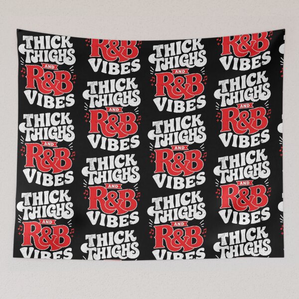 Item preview, Thick Thighs and R&B Vibes Funny Music Lover designed and sold by ViniBall.