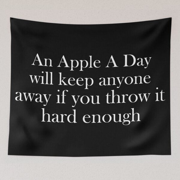 Item preview, an Apple A Day will keep anyone away if you throw it hard enough designed and sold by khallidaart.