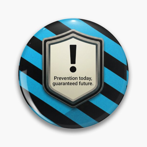 Item preview, PREVENTION TODAY, GUARANTEED FUTURE designed and sold by safetygearpro.