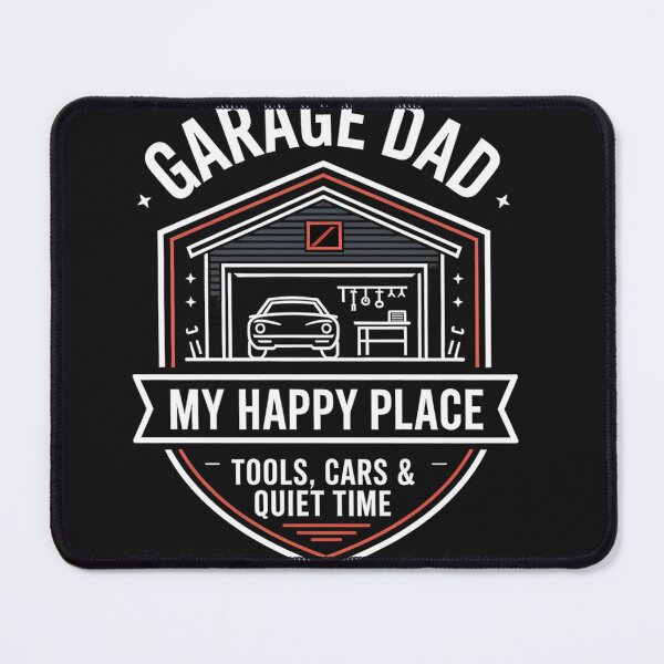 Item preview, Garage Dad My Happy Place designed and sold by FranciscoGonzal.