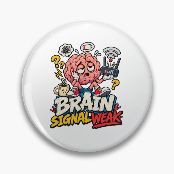 Item preview, Brain Signal Weak – Funny Tired Brain WiFi & Coffee designed and sold by NarpLTD.