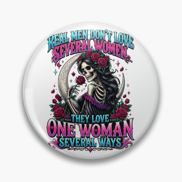 Item preview, Real Men Don't Love Several Women Real Men Love One Woman Several Ways designed and sold by CR-SHOP.