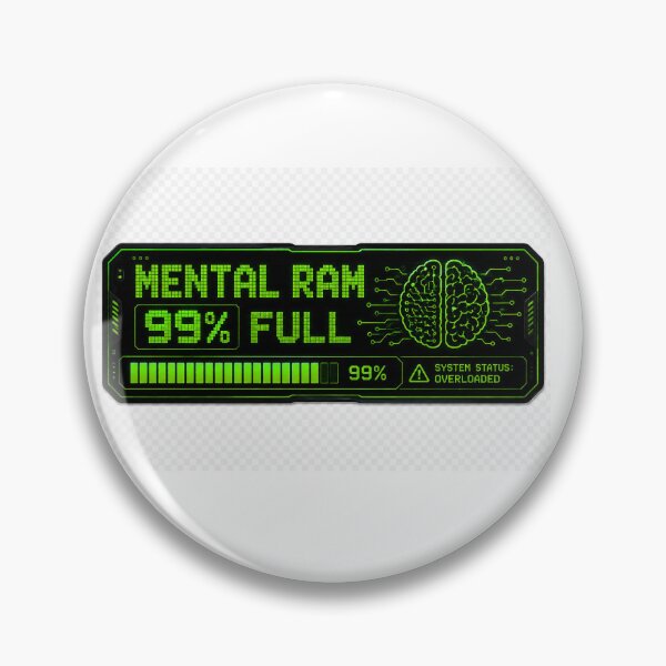 Item preview, RAM 99% Full – Funny Computer Tech Brain Overload designed and sold by Ai Tech Humor .