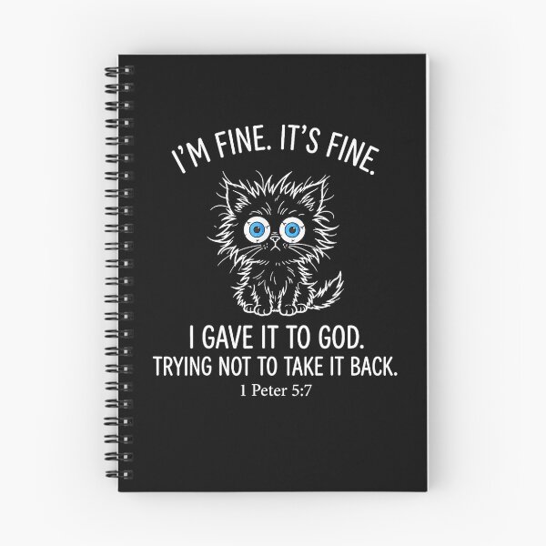 Item preview, I'm Fine It's Fine I Gave It To God Funny Christian Cat 1 Peter 5:7 designed and sold by camronrufuh.