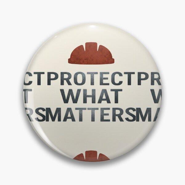 Item preview, PROTECT WHAT MATTERS designed and sold by safetygearpro.