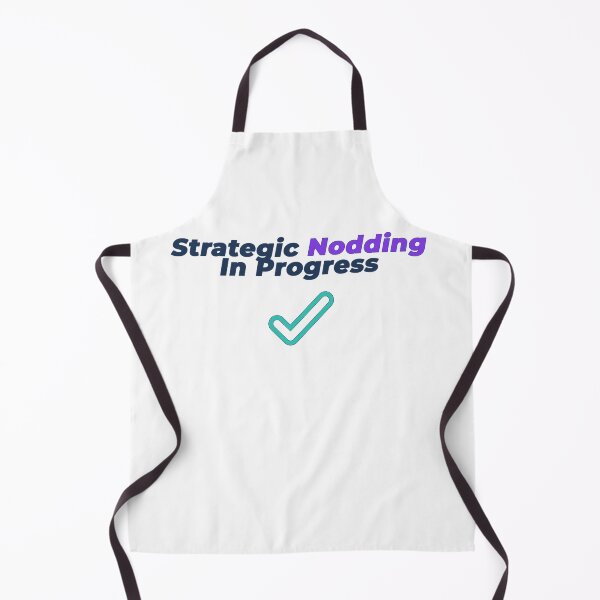 Item preview, Copy of Strategic Nodding In Progress | Funny Meeting Humour Design designed and sold by NeuroShirts.