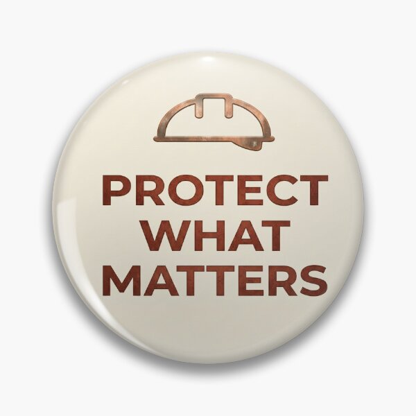 Item preview, PROTECT WHAT MATTERS designed and sold by safetygearpro.