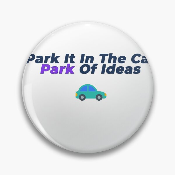Item preview, Copy of Park It In The Car Park Of Ideas | Corporate Jargon Humour Shirt designed and sold by NeuroShirts.