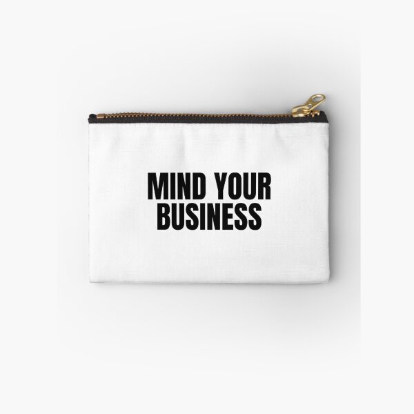 Item preview, Mind Your Business designed and sold by Studio Sonder.