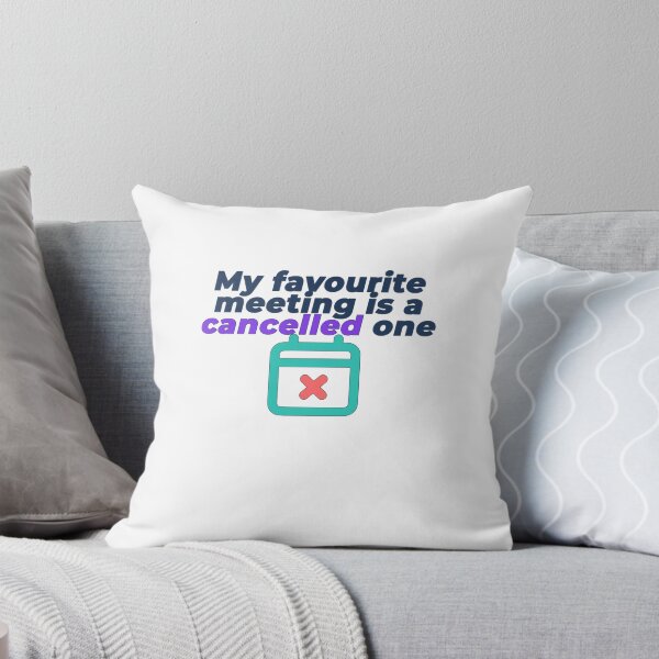 Item preview, Copy of My Favourite Meeting Is A Cancelled One | Funny Workplace Humour T-Shirt designed and sold by NeuroShirts.