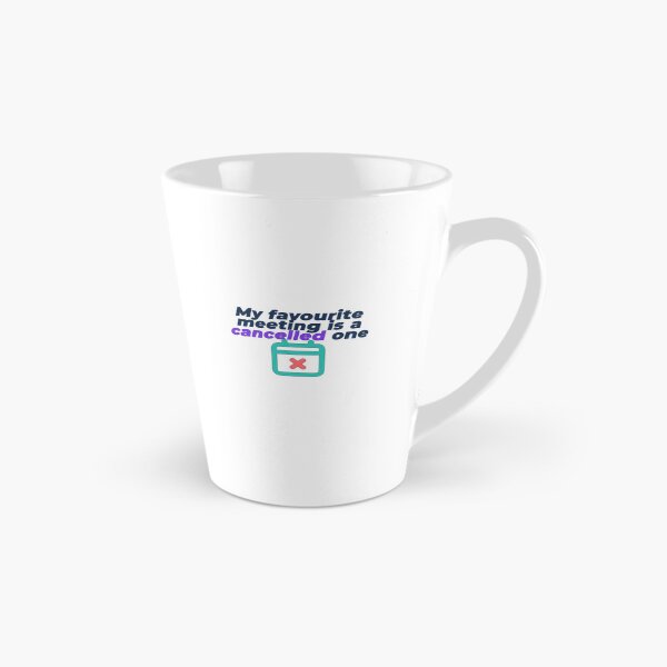 Item preview, Copy of My Favourite Meeting Is A Cancelled One | Funny Workplace Humour T-Shirt designed and sold by NeuroShirts.