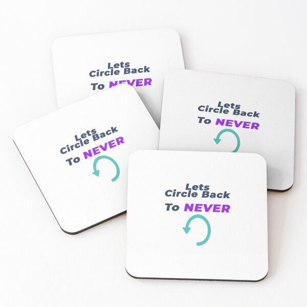 Item preview, Copy of Let's Circle Back To Never | Funny Corporate Meeting Humour T-Shirt designed and sold by NeuroShirts.