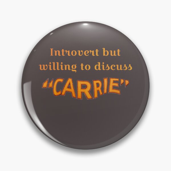 Item preview, Introvert but willing to discuss Carrie designed and sold by Tymber2018.