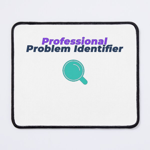 Item preview, Copy of Professional Problem Identifier | Workplace Humour T-Shirt designed and sold by NeuroShirts.