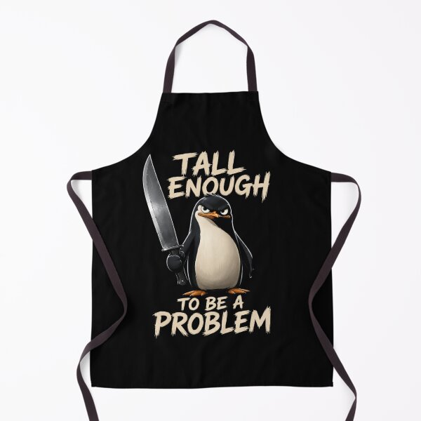 Item preview, Tall Enough To Be A Problem designed and sold by TheEndDesign.