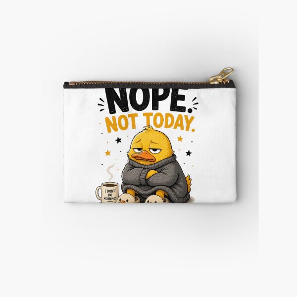 Item preview, Nope. Not Today. – Funny Cute Duck Cartoon Design designed and sold by Kiinaaa.