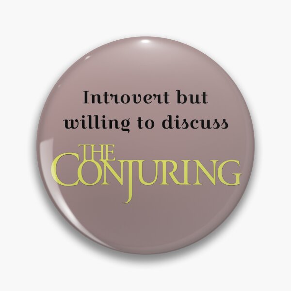 Item preview, Introvert but willing to discuss The Conjuring  designed and sold by Tymber2018.