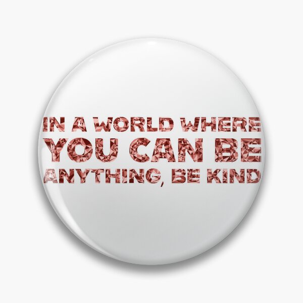 Item preview, "In A World Where You Can Be Anything, Be Kind" Inspirational Quote Red Triangular Mosaic Design designed and sold by DymondDesigns.
