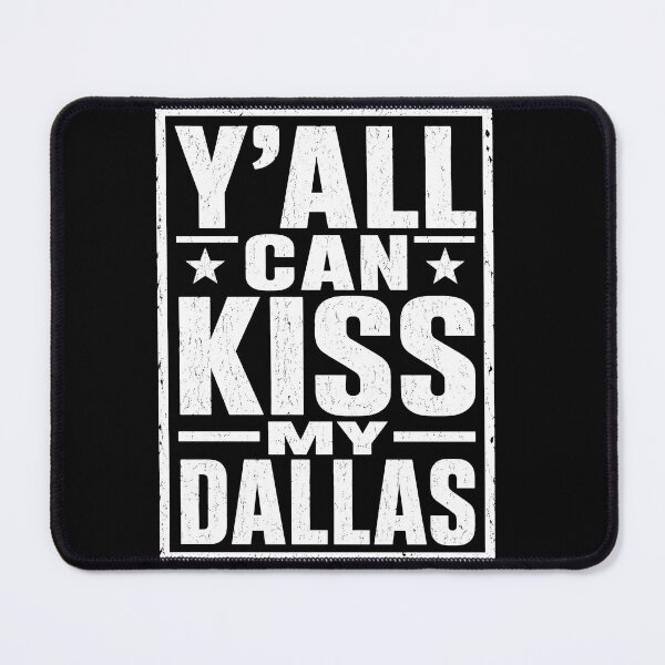 Item preview, Y'all Can Kiss My Dallas Funny Texas Pride Retro Typography designed and sold by ArcaneArtistry.