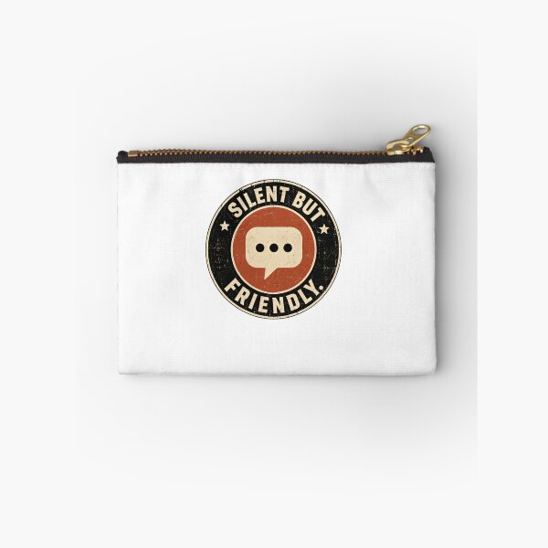 Item preview, Silent But Friendly Introvert Quiet Person Reserved Personality designed and sold by HumansStuck12.