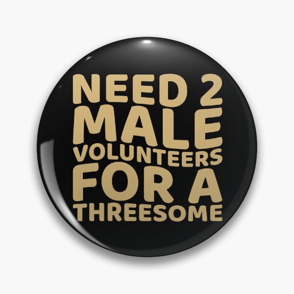 Item preview, NEED 2 MALE VOLUNTEERS FOR A THREESOME designed and sold by AhmedZouita.