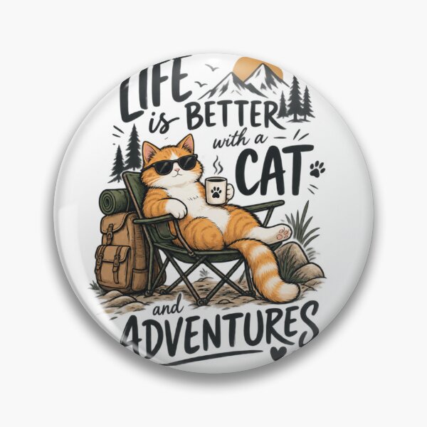 Item preview, Life Is Better With a Cat and Adventures – Camping Cat Lover T-Shirt designed and sold by Pixlory.