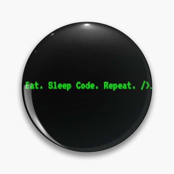 Item preview, Eat Sleep Code Repeat Funny Programming Terminal Art designed and sold by DNBY.