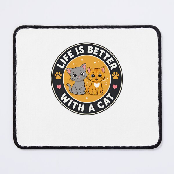 Item preview, Life Is Better With A Cat Cat Lover Pet Owner designed and sold by HumansStuck12.