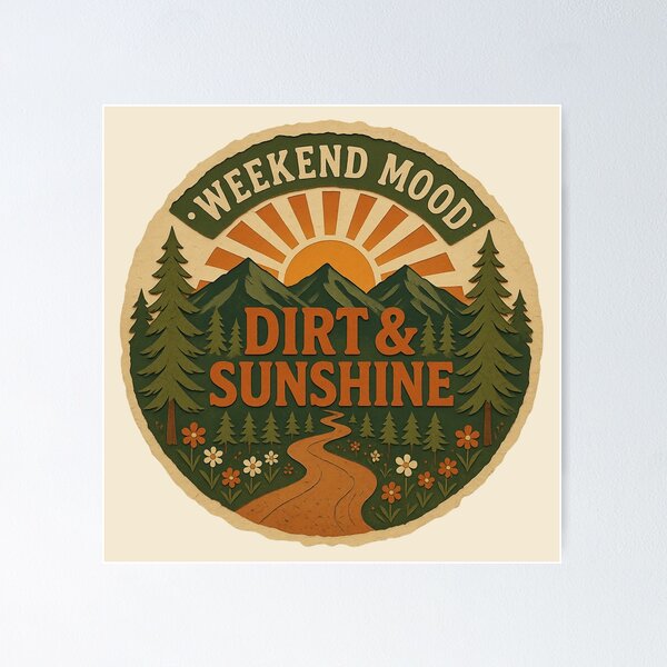 Item preview, Weekend Mood Dirt and Sunshine Landscape designed and sold by ITCHAWAWAA.