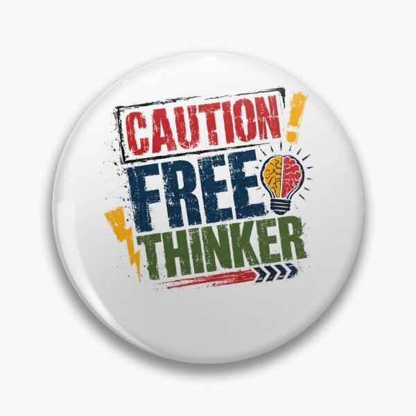 Item preview, Caution Free Thinker Independent Mind Critical Intellectual designed and sold by JonesFlora2025.