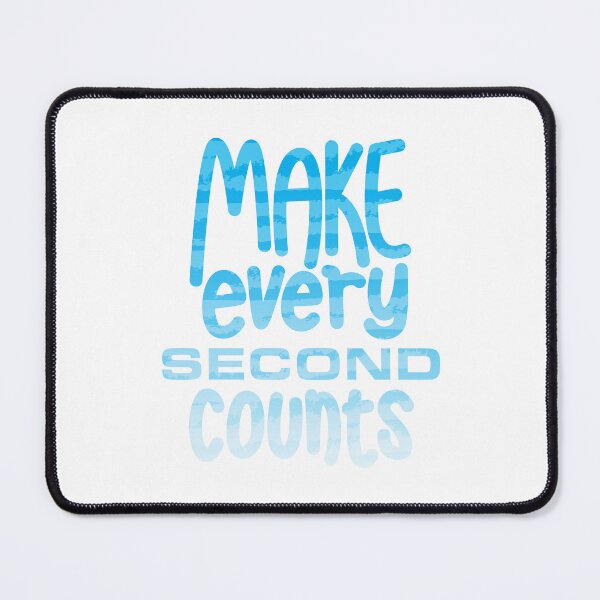 Item preview, Words - Make Every Second Counts designed and sold by r4dicaldreamer.