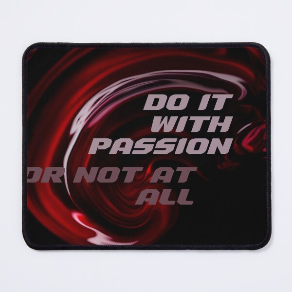 Item preview, Do it with passion designed and sold by MK26Designs.