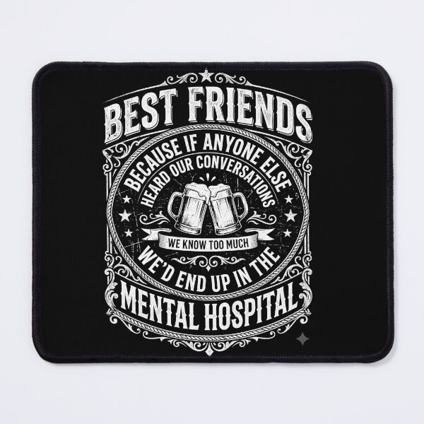 Item preview, Best Friends Mental Hospital Beer Drinking Funny Friendship Design designed and sold by ArcaneArtistry.