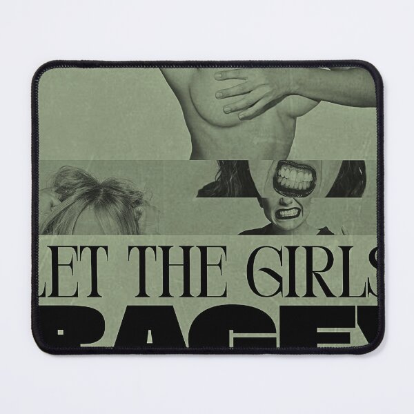 Item preview, LET THE GIRLS RAGE! designed and sold by LithiumCocktail.