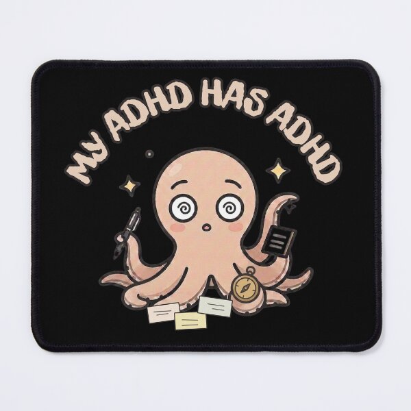 Item preview, My ADHD has ADHD Funny ADHD Octopus designed and sold by T-version.