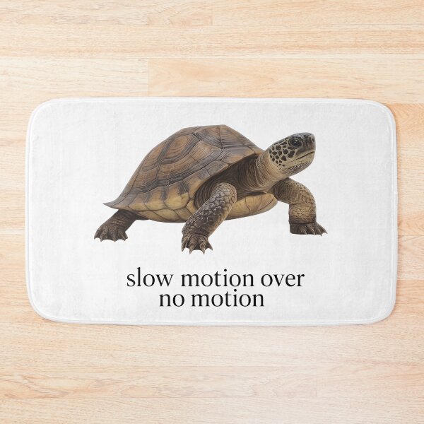 Item preview, Slow Motion Over No Motion Turtle designed and sold by HubShirt.