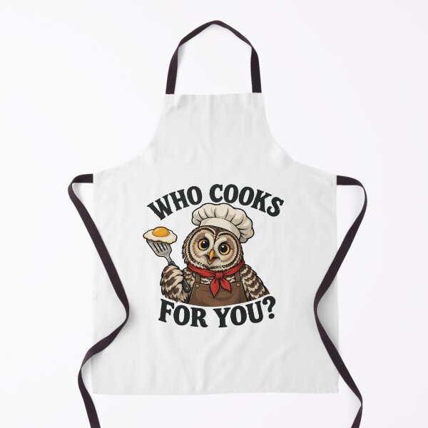 Item preview, Who Cooks for You Owl Chef Funny Cooking Quote Kitchen Humor designed and sold by clothesy7.
