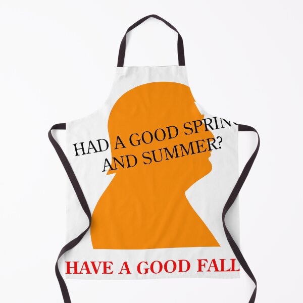 Item preview, Have A Good Fall! designed and sold by VisionWind.