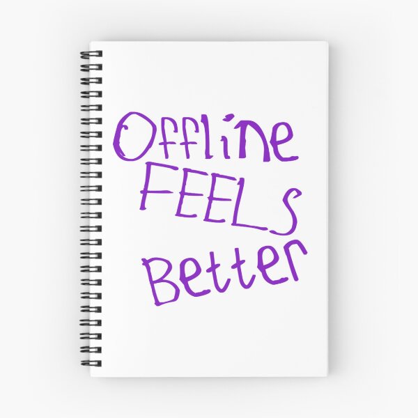 Item preview, Offline Feels Better designed and sold by kinpirks.