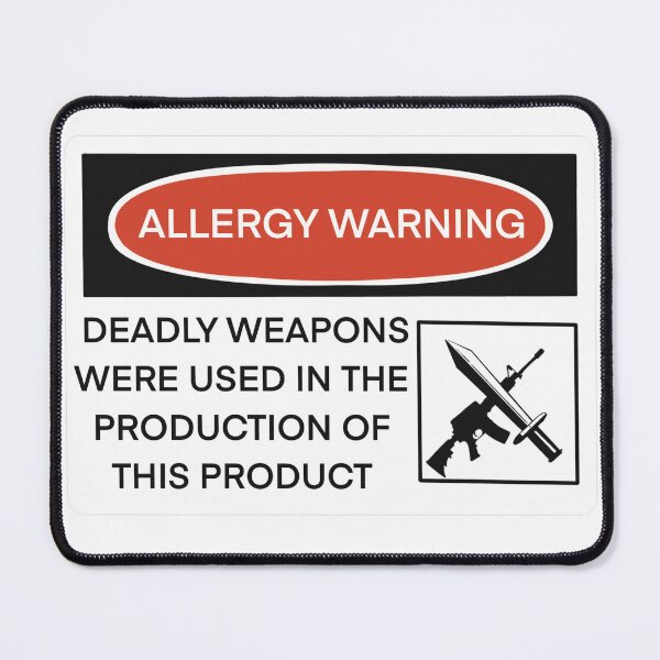 Item preview, Funny Allergy Warning Label Deadly Weapons designed and sold by The Soapiest Goat.