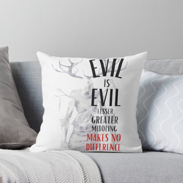 Item preview, Evil Is Evil: A Stark Fantasy Quote ⭐⭐⭐⭐⭐ designed and sold by younhimself.