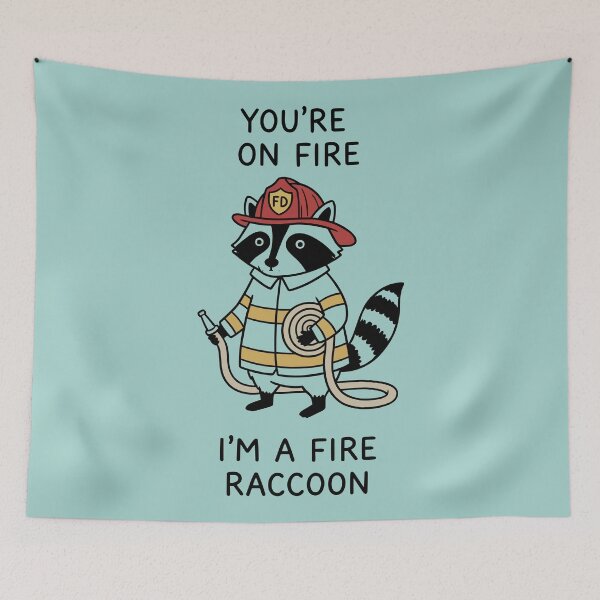 Item preview, Youre On Fire Im A Fire Raccoon Funny Firefighter Animal designed and sold by Amir Faysal.
