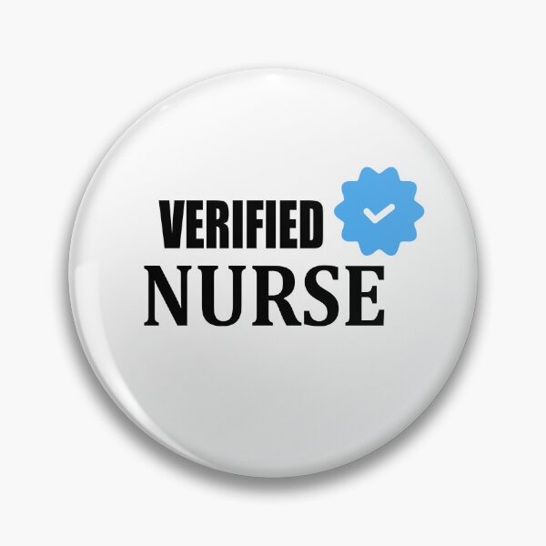 Item preview, Verified Nurse – Certified Lifesaver on Shift designed and sold by GriffinRey.