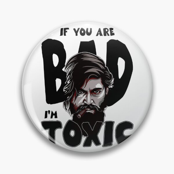 Item preview, If You Are Mad, I’m Toxic Rocky Bhai Attitude  designed and sold by America Mowa.
